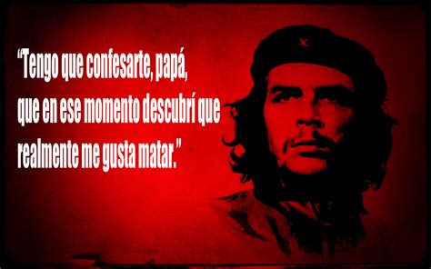 8 frases del Che Guevara  no tan grandiosas    Info   Taringa!