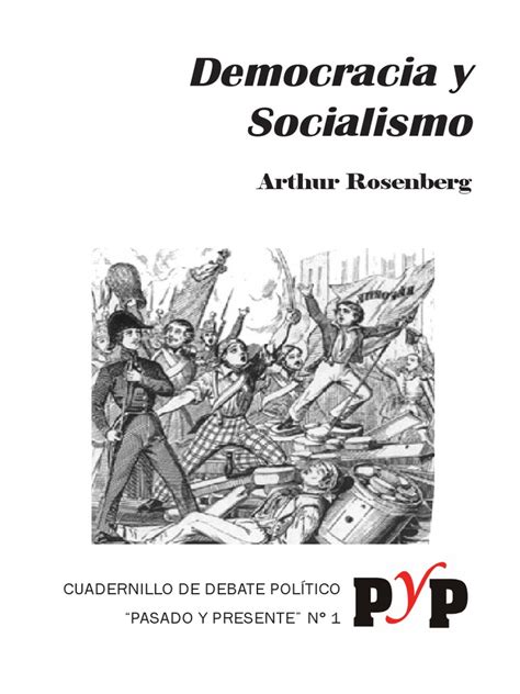 81208822 Democracia y Socialismo Arthur Rosenberg beta2.pdf | Friedrich ...