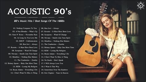 90 s Acoustic | 90 s Music Hits | Best Songs Of The 1990s ...