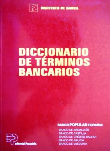 9788428321198: Diccionario de terminos bancarios   IberLibro ...