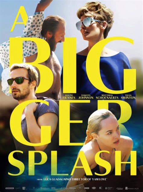 A Bigger Splash Movie Poster  #4 of 4    IMP Awards