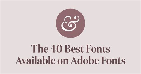 A curated collection of the absolute best fonts available on Adobe ...