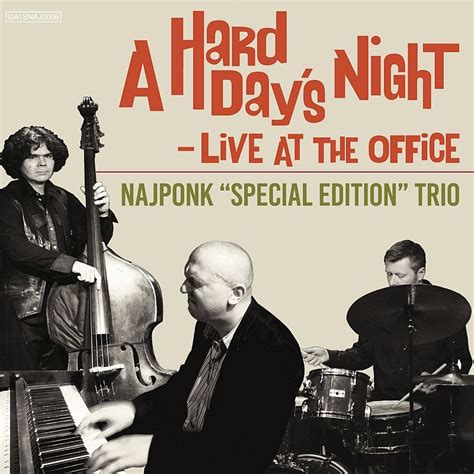 A Hard Day s Night: Live At The Office : Najponk | HMV ...