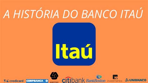 A História do Banco Itaú   O maior Banco do país   YouTube