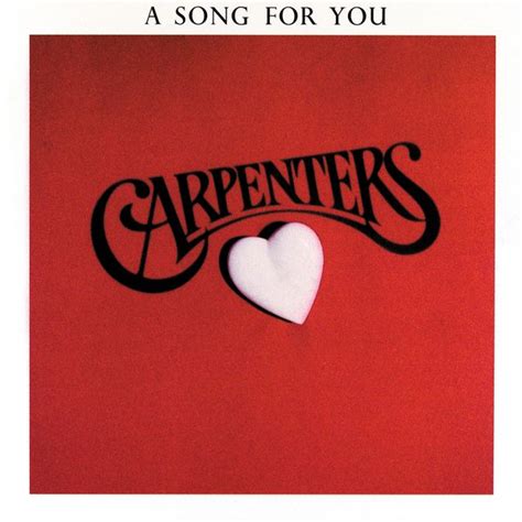 A Song for You | The Carpenters Wiki | Fandom powered by Wikia