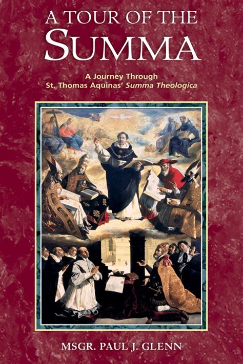 A Tour of the Summa: A Journey Through St. Thomas Aquinas ...
