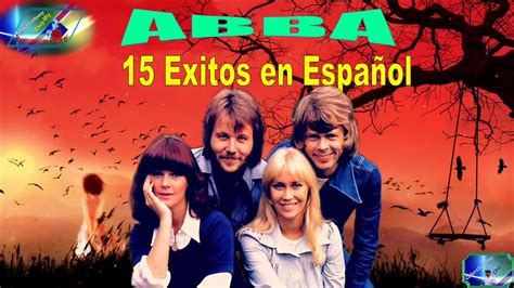 ABBA, 15 Grandes Exitos De Oro, Romanticas Español, De Antaño Mix ...