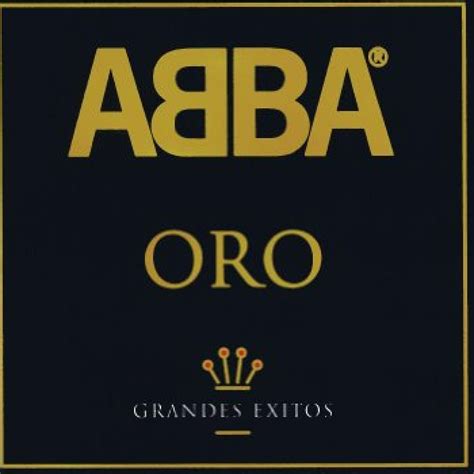 ABBA Oro  Grandes Exitos en Espanol. 1992 .Album de Estudio en ABBA:Su ...