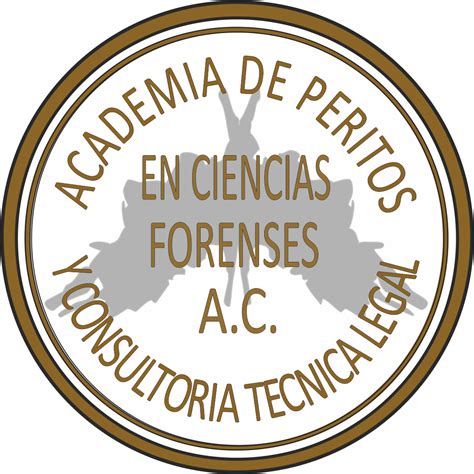 ACADEMIA DE PERITOS EN CIENCIAS FORENSES Y CONSULTORÍA ...