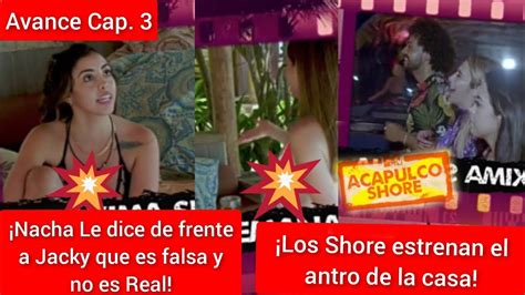 Acapulco Shore 8 | ¡Avance Cap. 3 | ¡Nacha le dice en su ...