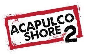 Acapulco Shore: Temporada 2, Capitulo 12 – Perulares ...