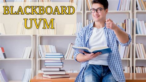 ¡Accede a la Blackboard de la UVM!   Becas y Estudio
