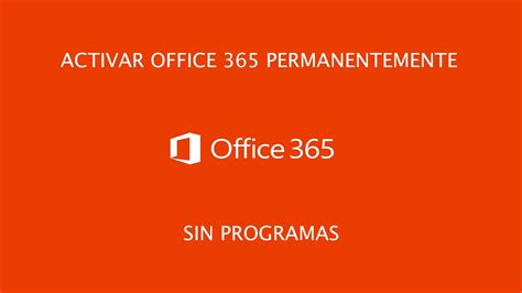 Activar permanentemente Office 365   YouTube