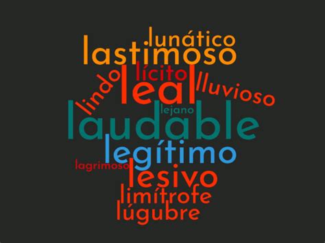 Adjetivos con L  Lista Completa, Definición y Ejemplos