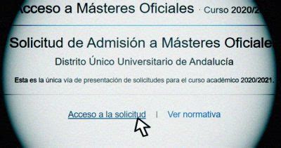 Admisión a Máster 2020/2021 en Distrito Unico Andaluz   Distrito Unico ...