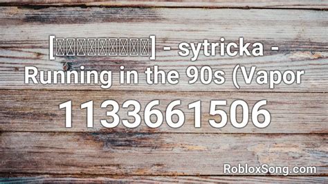 [Aesthetic]   sytricka   Running in the 90s  Vapor Roblox ...