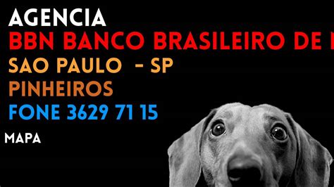 Agência BBN BANCO BRASILEIRO DE NEGÓCIOS S.A. em SAO PAULO ...