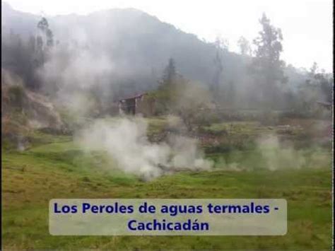 Aguas Termales de Cachicadán   YouTube