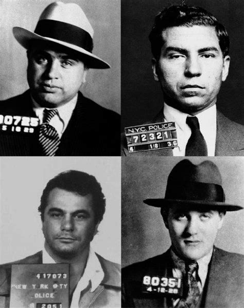 Al Capone, Charles “Lucky” Luciano Unknown, Benjamin ...