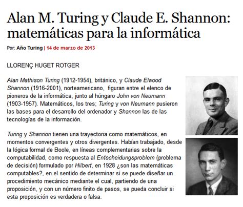 Alan M. Turing y Claude E. Shannon: matemáticas para la informática ...