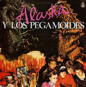 Alaska Y Los Pegamoides   Alaska Y Los Pegamoides  1983 ...