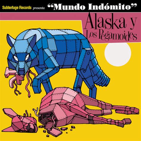 Alaska Y Los Pegamoides – Mundo Indómito  2015, Vinyl ...