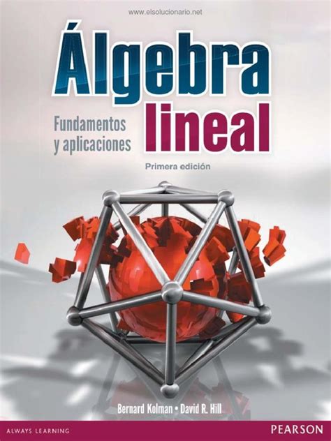 Algebra Lineal Fundamentos y Aplicaciones Bernard Kolman ...