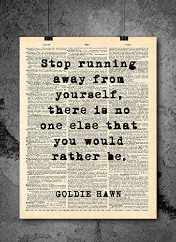 Amazon.com: Goldie Hawn   Stop Running Away From Yourself ...