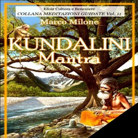 Amazon.com: Kundalini Mantra: Marco Milone: MP3 Downloads