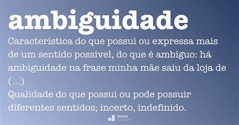 Ambiguidade   Dicio, Dicionário Online de Português