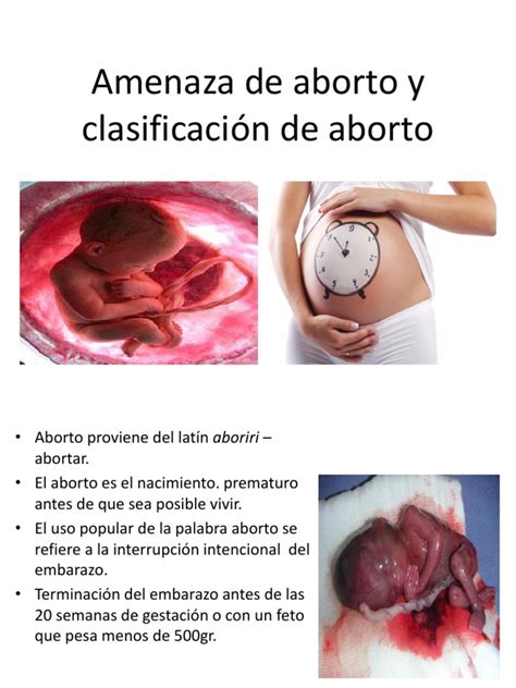 Amenaza de Aborto y Clasificación de Aborto 1 | El embarazo | Aborto