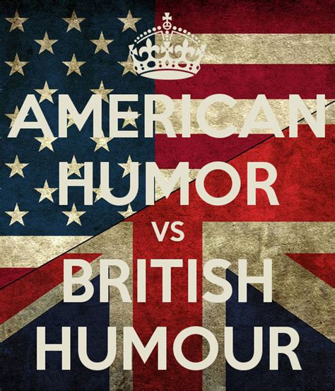 AMERICAN HUMOR VS BRITISH HUMOUR Poster | Hugo&Astrid ...