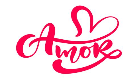 Amor  Calligraphy word   Love  in Spanish/Portuguese ...