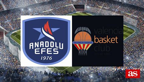 Anadolu Efes vs Valencia Basket: estadísticas previas y datos en ...
