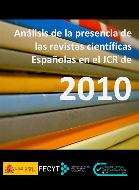 Análisis de la presencia de las revistas científicas Españolas en el ...