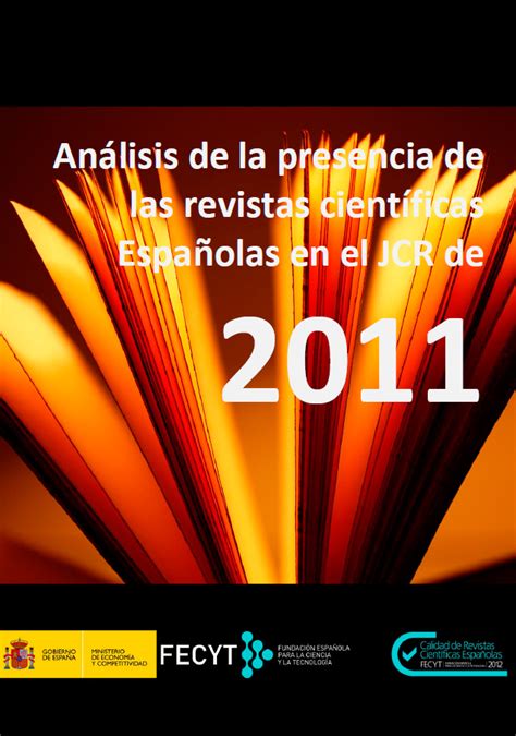 Análisis de la presencia de las revistas españolas en el JCR de 2011 ...