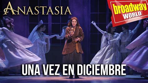 ANASTASIA    Una Vez en Diciembre  en el Teatro Coliseum ...