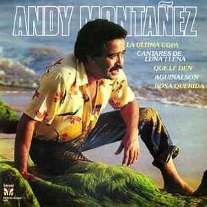 Andy Montañez   La Ultima Copa  1995, CD  | Discogs