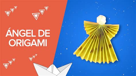 Ángel de origami | Manualidades navideñas con papel   YouTube