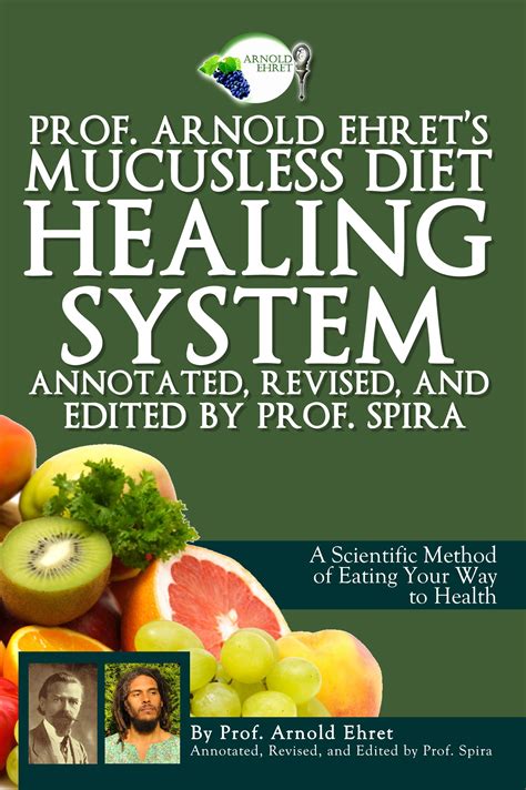 Annotated Mucusless Diet Healing System | Diet, Raw food ...