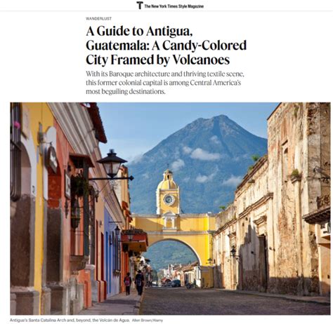 Antigua Guatemala es uno de los destinos más atractivos de ...