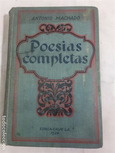Antonio machado:   poesias completas  1899 1925   Vendido ...