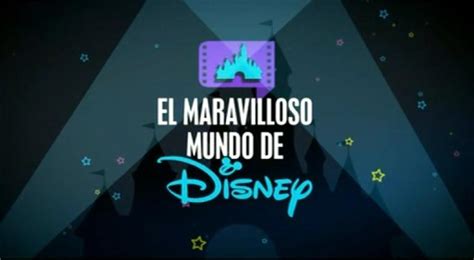 Anuncian fin de  El Maravilloso Mundo de Disney  en la ...