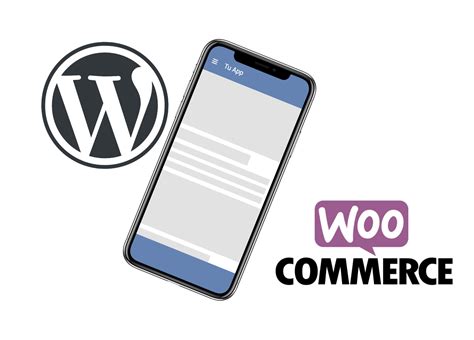 Aplicación Móvil  para Wordpress y  Woocommerce