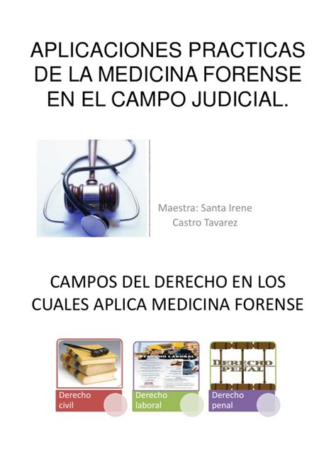 Aplicaciones Practicas De La Medicina Forense En El Campo ...