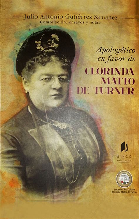 Apologético en favor de Clorinda Matto de Turner – Librería El Caminante