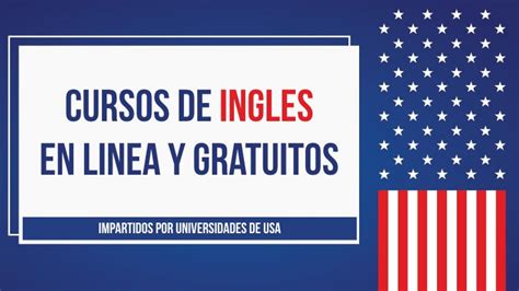 Aprende ingles con estos cursos gratuitos de Universidades