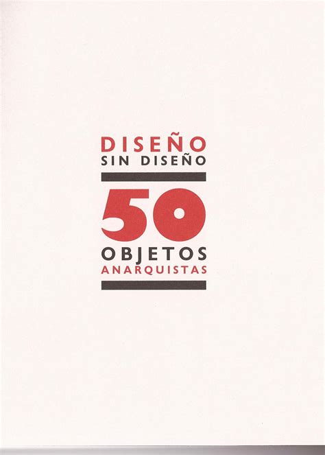 Archivo de la Frontera | Diseño sin diseño: 50 objetos ...