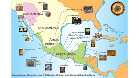 areas culturales oasis america mesoamerica aridoamereica by alejandra ...
