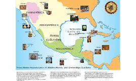 areas culturales oasis america mesoamerica aridoamereica ...